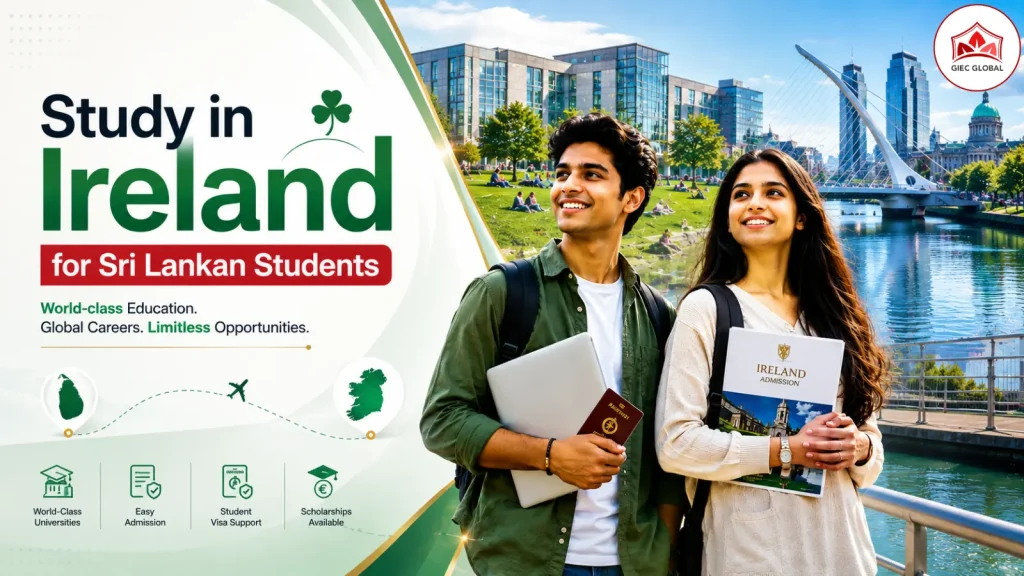 Easy Admission Process to Study in Ireland for Sri Lankan Students