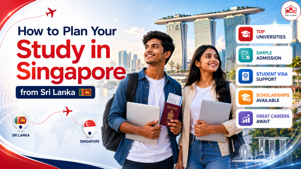 How to Plan Your Study in Singapore from Sri Lanka